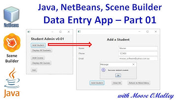 Java, NetBeans, SceneBuilder - Data Entry App - Part 01 - Add Student