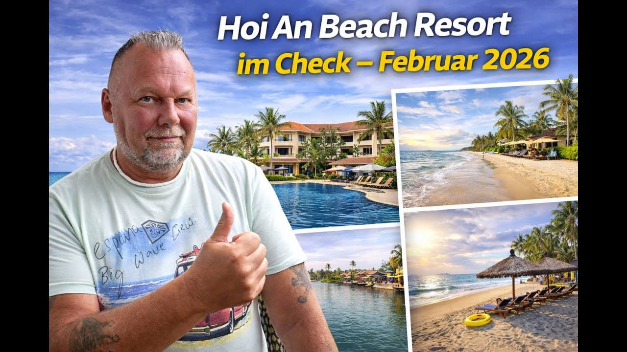 4* Hoi An Beach Resort im Check - Februar 2026
