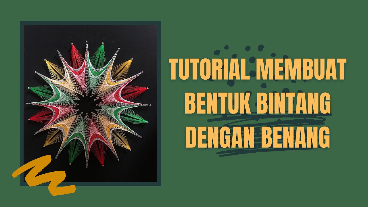 Tutorial Merajut Benang Berbentuk Bintang Jadi Bingkisan
