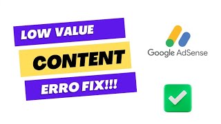 Low Value Content AdSense Error Fix