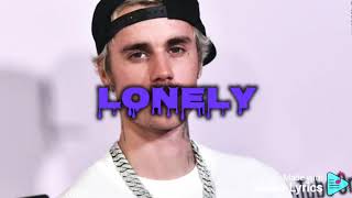 Justin Bieber Benny Blanco Lonely Lyrics #Justinbieber #Lonely