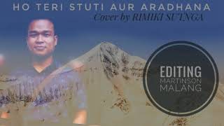Video thumbnail of "Ho teri stuti aur aradhana Cover"