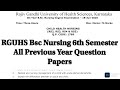 RGUHS Child Health Nursing 1 & 2 Previous Year Question Papers For Bsc Nursing 6th Semester