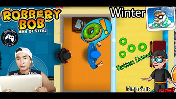 Robbery Bob Man of Steal : Combined Ninja Suit - Use Rotten Donut - Winter #2