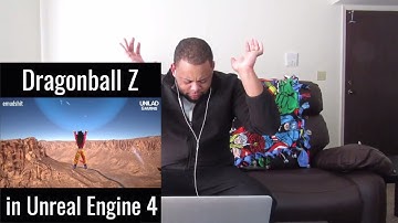 Dragonball Z in Unreal Engine 4 - REACTION!!