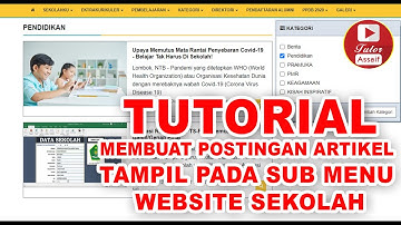 Website Sekolah | Tutorial membuat postingan artikel tampil pada sub menu website sekolah