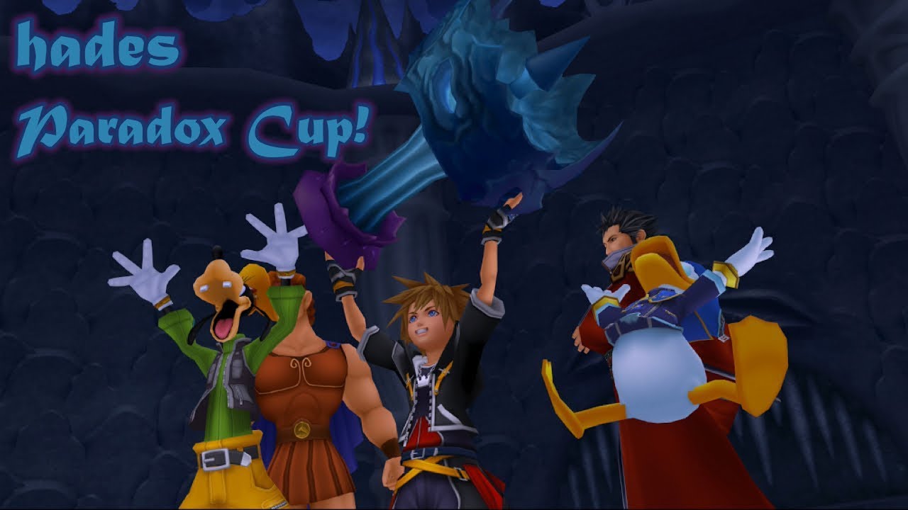 Kingdom Hearts 2.5 ReMIX Hades Paradox Cup Proud Mode YouTube