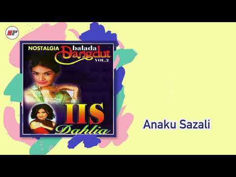 Lirik Lagu Iis Dahlia - Anakku Sazali | Lirik Lagu Baru Indonesia