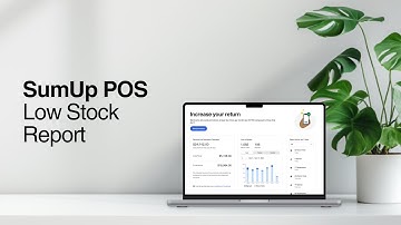 Prevent Stock-Outs: Mastering the Low Stock Report with SumUp POS