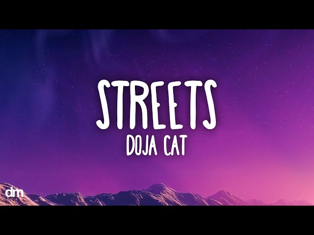 Doja Cat - Streets (Lyrics)