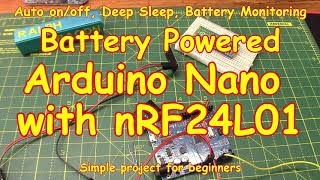 #214 Battery-powered 🔋 Arduino-controlled nRF24L01+ transceiver project (part 1)