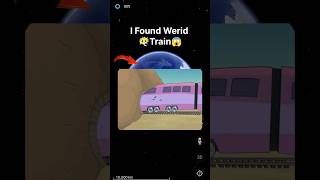 I Found Werid Train 😶🌫️😱 on Google maps and Google Earth #shots #universala2zvlog