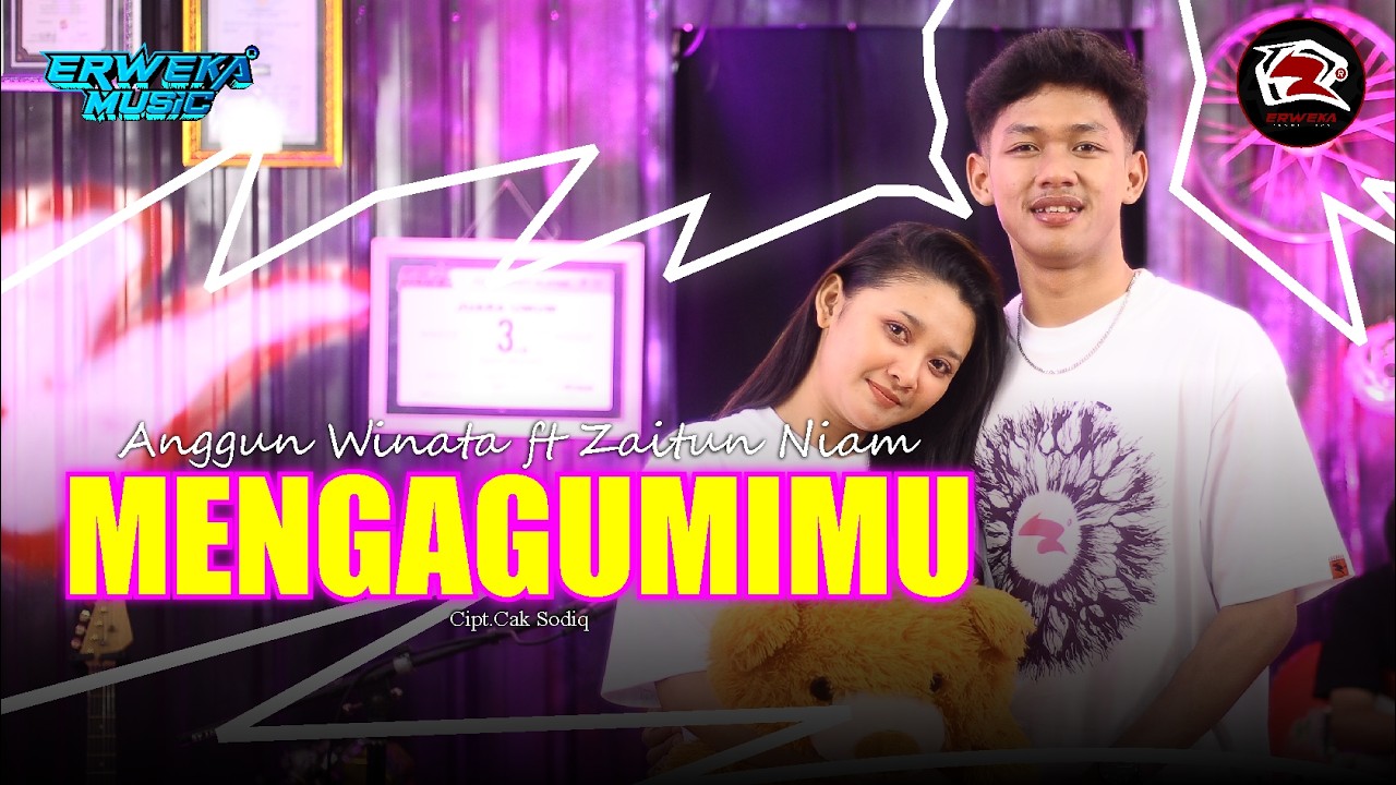DUET TERMESRA ANGGUN WINATA FT ZAITUN NIAM - MENGAGUMIMU || ERWEKA MUSIC PRODUCTION || KONTEN FYP
