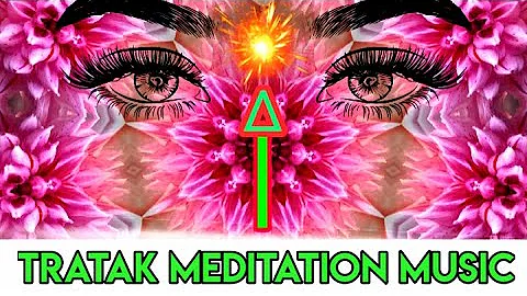 15 Minutes Tratak Mediation Music [ 3rd Eye Activation]