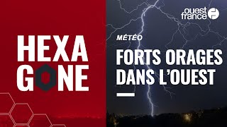 Les images des forts orages qui touchent l’Ouest de la France