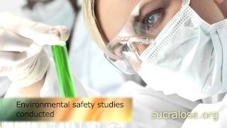 Sucralose (also known as Splenda®) and Environmental Safety