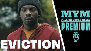 EVICTION (2017) | Short Film