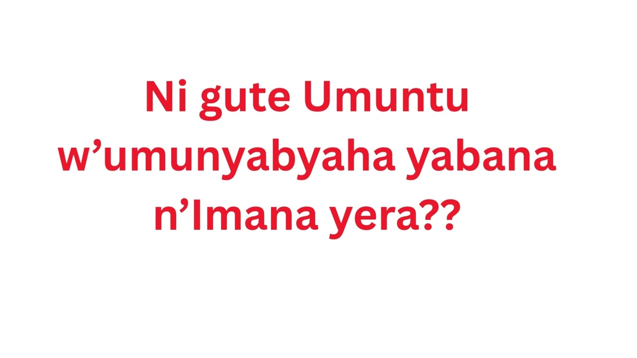 Ubutumwa Bwiza Bw'ubuntu Bw'Imana