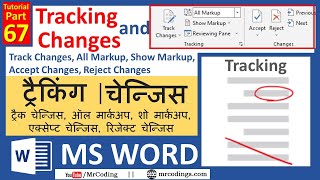 MS-Word-67-Tracking and Changes to record changes made in the MS Word document | Review Tab | Hindi