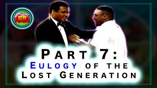 Eulogy of the Lost Generation | The Lost Generation #7