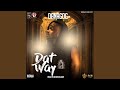 Dat Way mp3