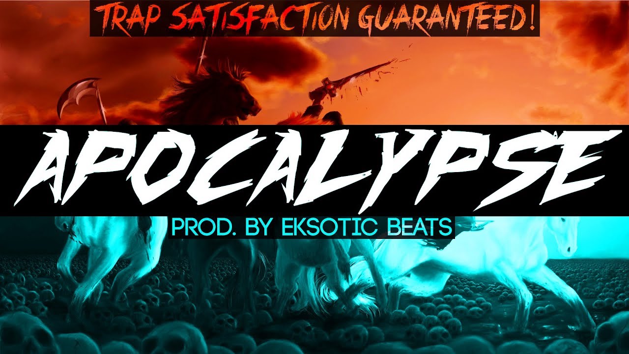 Hard Aggressive Rap Beat - Dark Trap Beat Instrumental 2018 |Apocalypse by Eksotic Beats|