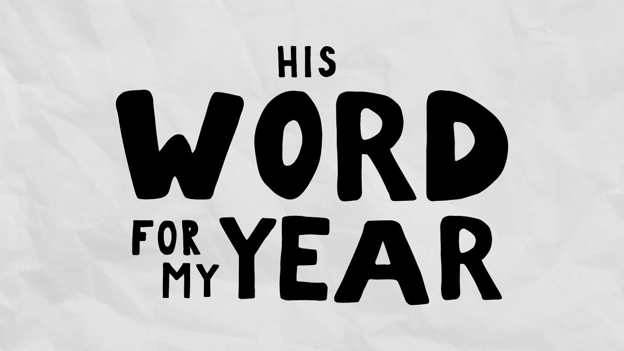 His Word for My Year - Week 1: Rest and Seek (10:45am)
