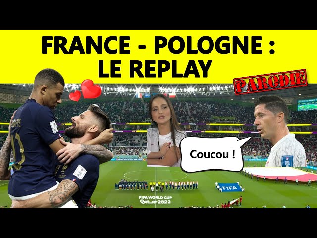 ⚽ France - Pologne : le replay ▶️ (parodie) class=