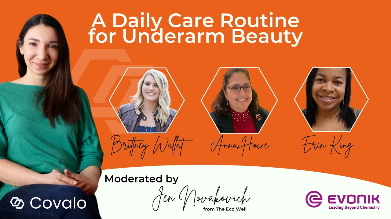 A Daily Care Routine for Underarm Beauty webinar with Evonik and Jen