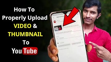 How To Upload Videos On YouTube Along With Thumbnail | Android & ios Devices