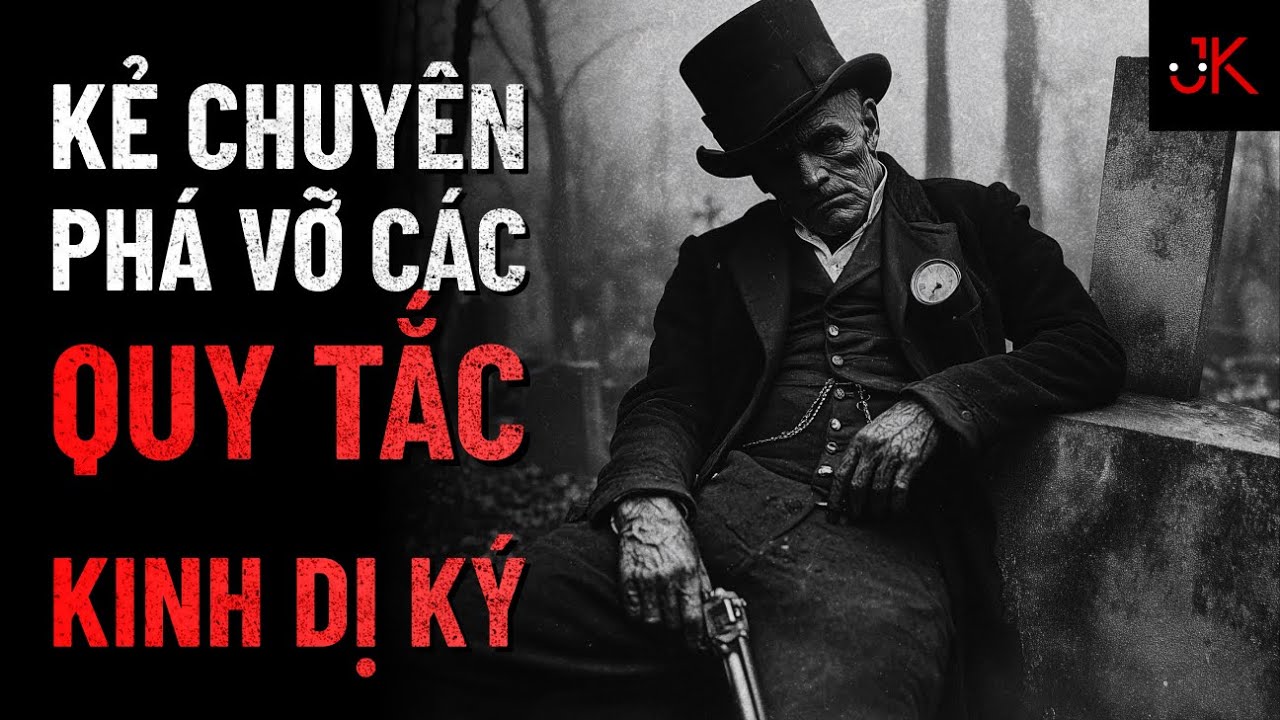 r/Nosleep | Tôi là kẻ chuyên phá vỡ các quy tắc - kinh dị ký | Jeftun