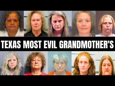 10 Most Evil Texas Grandmothers Who Will Never See Freedom Again | True Crime Documentary 