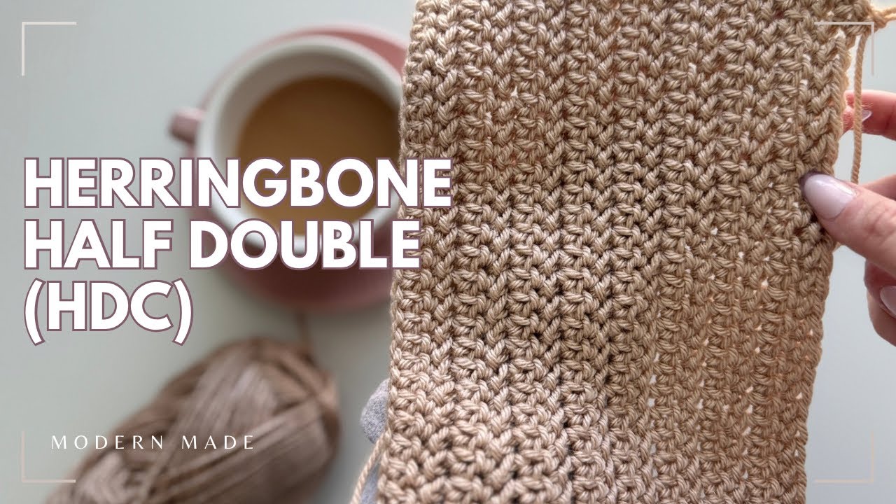 Learn the Herringbone Half Double Crochet (HHDC) - YouTube