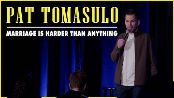 Pat Tomasulo- Marriage is the Hardest Thing (Hour Special Clip)