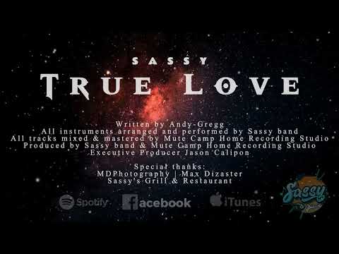 Sassy TL True Love Official Lyric Video