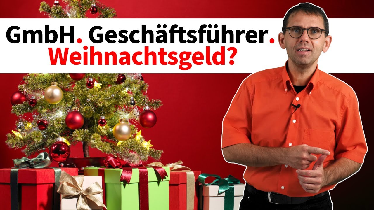 New Update Weihnachtsgeld bei GmbH-Geschäftsführer. Steuerberater Stefan Mücke