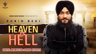 Hello everyone, listen to the latest punjabi song 2020 heaven or hell
by robin bedi, hope you guys love this first debut bedi released from
rob...