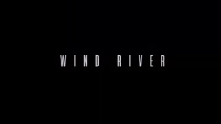 Wind River end credits