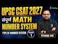 UPSC CSAT 2027 Math Free Classes | Type of Number System