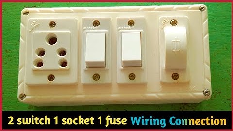 2 switch 1 fuse 1 socket ka connection kaise kare || switch socket connection || Electric Work