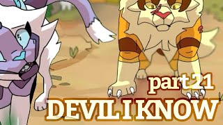 Devil I know • Ivypool and Dovewing AU MAP [21]