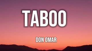 Taboo - Don Omar (Letra)