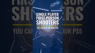 Single Player FPS Games on PS5