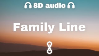Conan Gray - Family Line (Lyrics) | 8D Audio 🎧
