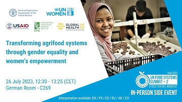 UNFSS+2 Side Event: Transforming agrifood systems through gender equality and women’s empowerment