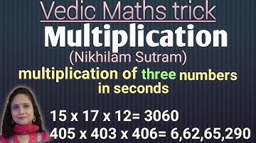Multiplication of 3 numbers#quick maths tricks#vedic maths# Nikhilam Sutram