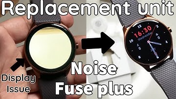 Noise Fuse Plus 😑 replacement unit | defective amoled display | now working fine 😍 #noise #new
