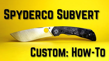 Custom Spyderco Subvert! How-To....... #make