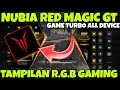 🔥 NUBIA RED MAGIC GT GAME TURBO – SENSASI GAMING SULTAN DI SEMUA HP! TANPA ROOT!