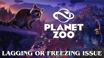 How To Fix Planet Zoo Lagging or Freezing issue on PC #planetzoo